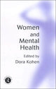 Book cover of: Women and Mental Health. By: Dora Kohen