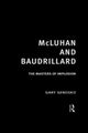 Book cover of: McLuhan and Baudrillard