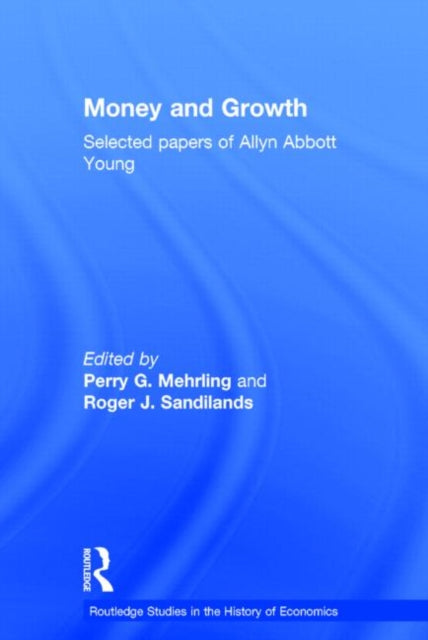 Book cover of: Money and Growth. By: Perry Mehrling