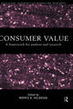 Book cover of: Consumer Value. By: M. Holbrook