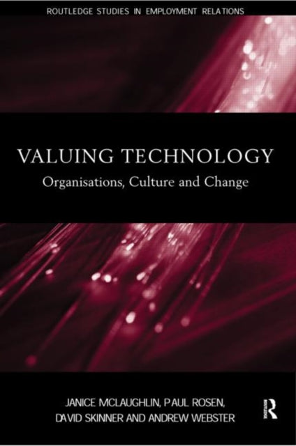 Book cover of: Valuing Technology. By: Jani McLaughlin