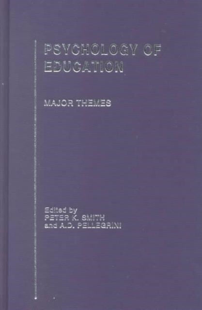 Book cover of: Psychology of Education. By: Peter K. Smith