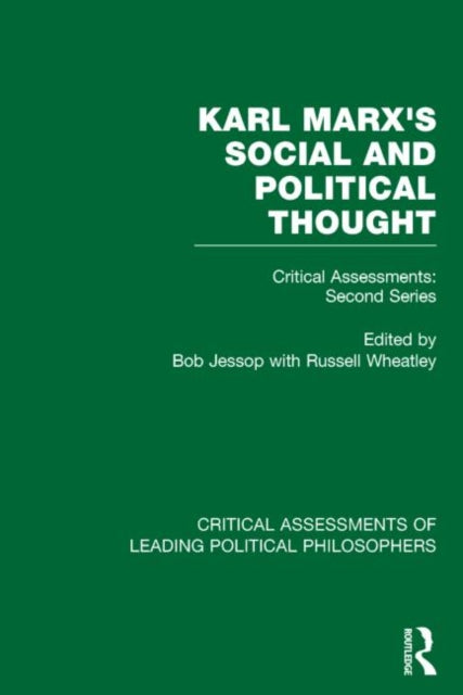 Book cover of: Marx's Social and Political Thought II (Vols. 5-8). By: Bob Jessop