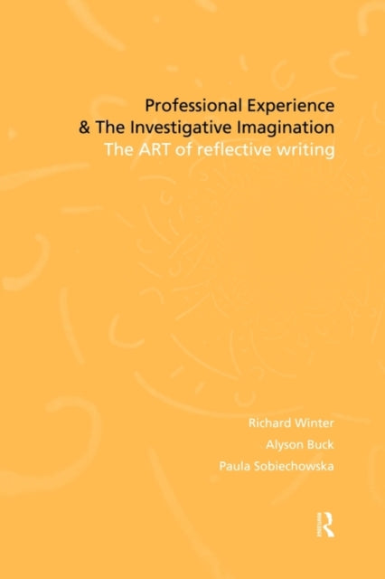 Professional Experience and the Investigative Imagination