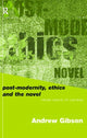 Book cover of: Postmodernity, Ethics and the Novel