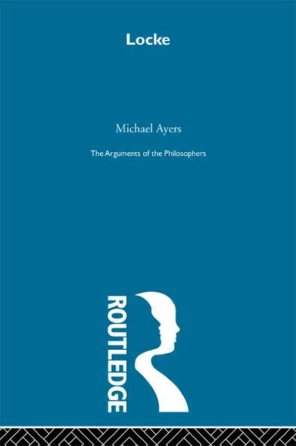 Book cover of: Locke - Arg Phil. By: Michael Ayers