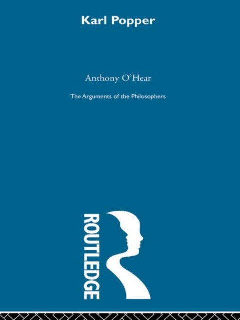 Book cover of: Popper - Arg Philosophers. By: O'hear
