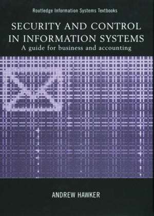 Security and Control in Information Systems