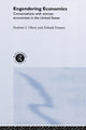 Book cover of: Engendering Economics. By: Paulette Olson