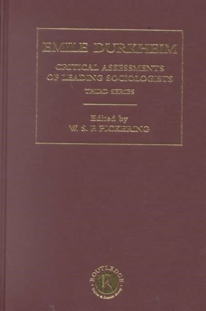 Book cover of: Emile Durkheim III. By: W. Pickering