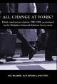 Book cover of: All Change at Work?. By: Alex Bryson