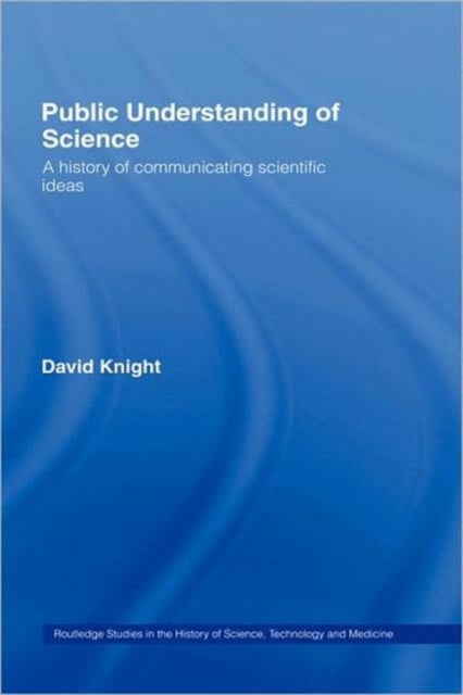 Book cover of: Public Understanding of Science. By: David Knight - undifferentiated