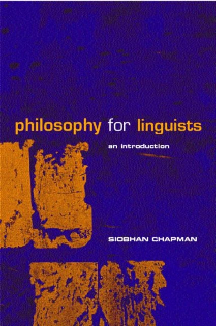Philosophy for Linguists