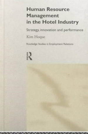 Human Resource Management in the Hotel Industry