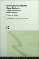 Book cover of: International Health Care Reform