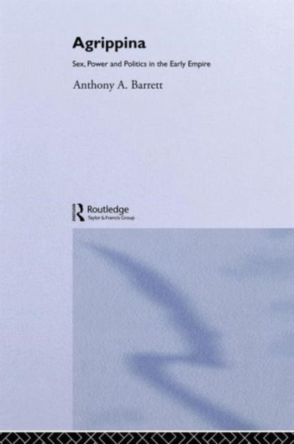 Book cover of: Agrippina. By: Barrett, Anthony