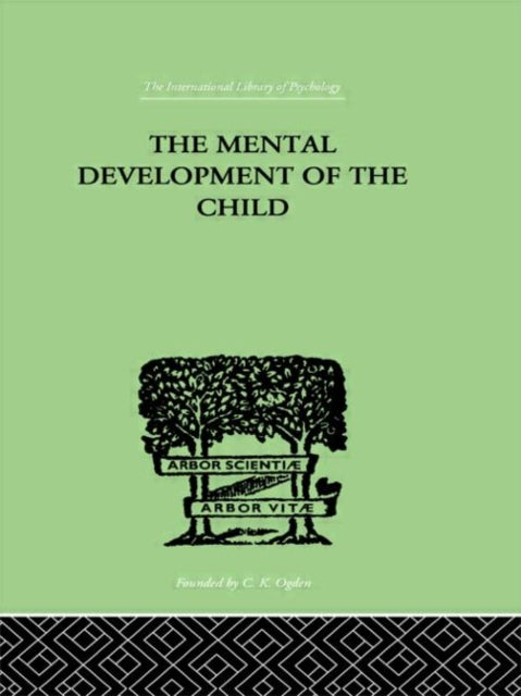 The Mental Development of the Child