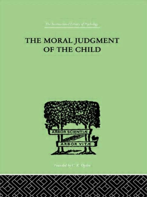 Book cover of: Moral Judgment Of The Child. By: Jean Piaget