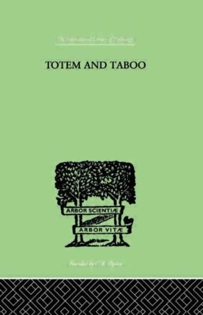 Book cover of: Totem And Taboo. By: Sigmund Freud