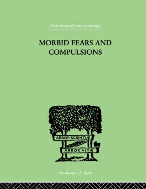 Book cover of: Morbid Fears and Compulsions. By: H. W. FRINK