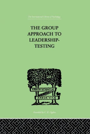 Group Approach To Leadership-Testing