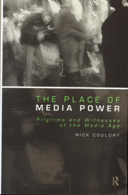 Book cover of: Place of Media Power