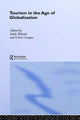 Book cover of: Tourism in the Age of Globalisation. By: Salah Wahab