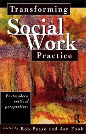 Transforming Social Work Practice