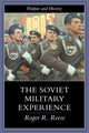 Book cover of: Soviet Military Experience. By: Roger R. Reese