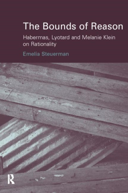 Book cover of: Bounds of Reason. By: Emili Steuerman