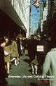 Book cover of: Everyday Life and Cultural Theory. By: Ben Highmore