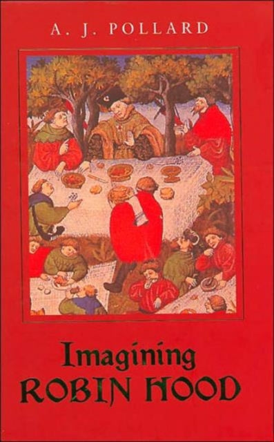 Imagining Robin Hood