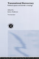 Book cover of: Transnational Democracy