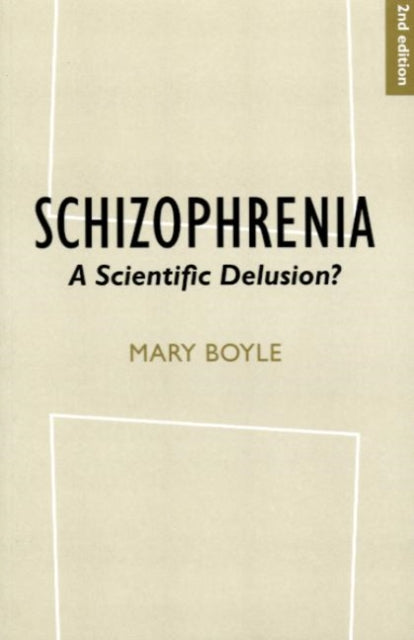 Book cover of: Schizophrenia. By: Boyle, Mary.