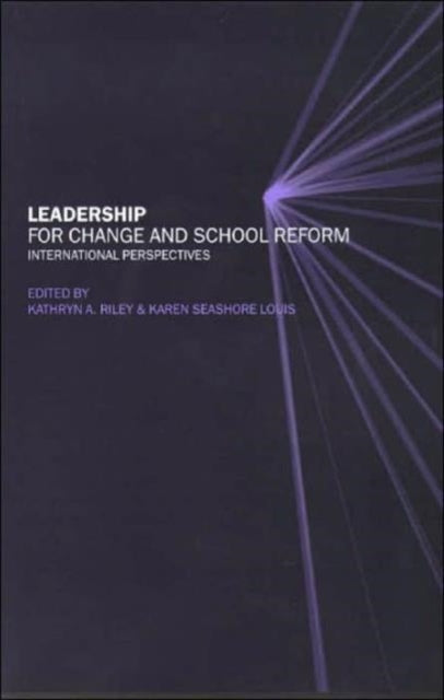 Leadership for Change and School Reform