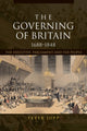 Book cover of: Governing of Britain, 1688-1848