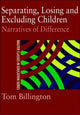 Book cover of: Separating, Losing and Excluding Children