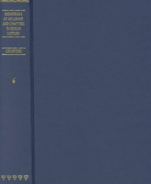 Book cover of: Memorials Of Millbank V 6