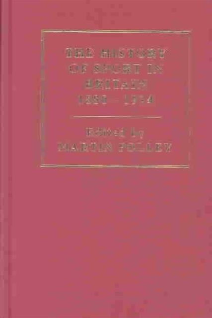 Book cover of: History of Sport in Britain, 1880-1914