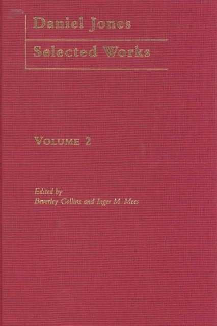 Daniel Jones, Selected Works: Volume II