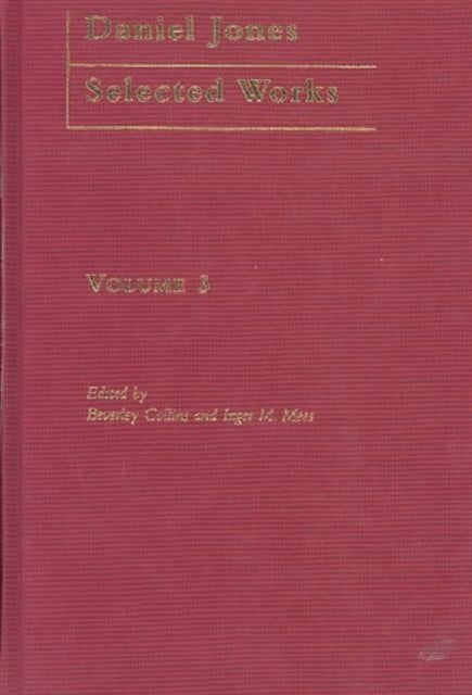 Daniel Jones, Selected Works: Volume III