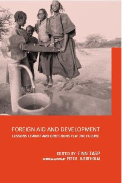 Book cover of: Foreign Aid and Development. By: Finn Tarp