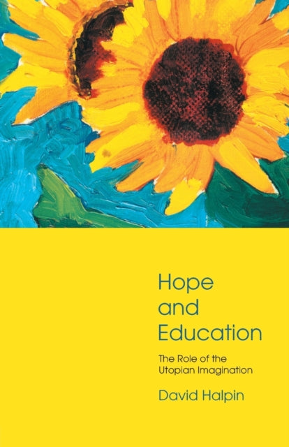 Book cover of: Hope and Education. By: Professo Halpin