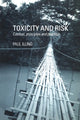 Book cover of: Toxicity and Risk. By: H Paul A Illing