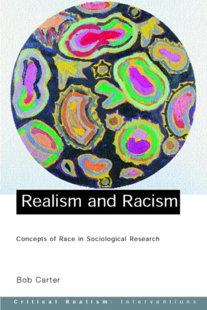 Book cover of: Realism and Racism. By: Bob Carter