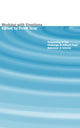 Book cover of: Working with Emotions. By: Peter Gray