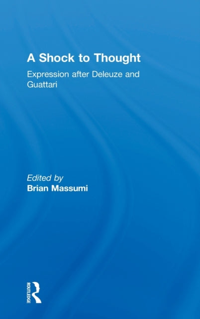 Book cover of: Shock to Thought. By: Brian Massumi