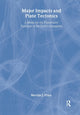 Book cover of: Major Impacts and Plate Tectonics. By: Neville Price