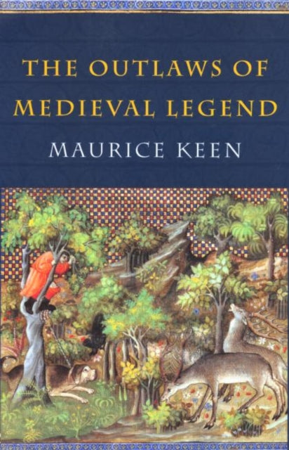 Book cover of: Outlaws of Medieval Legend
