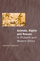 Book cover of: Animals, Rights and Reason in Plutarch and Modern Ethics